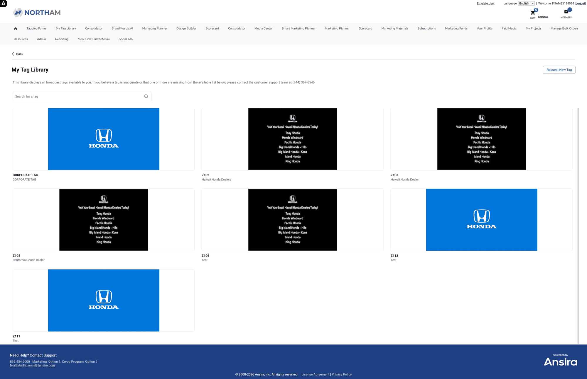 “My Broadcasting Tags” section with Honda block tags will be added to the Landing Page menu, allowing users to view all tags available to them based on their location.
