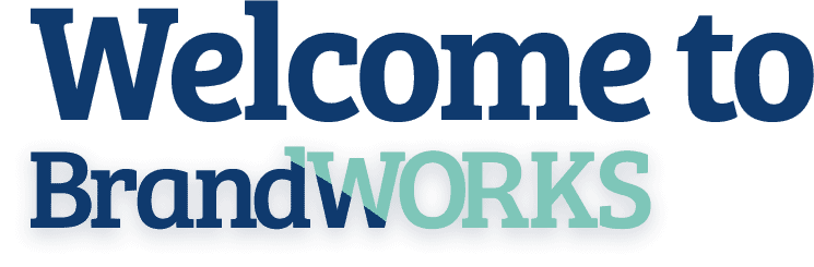 Welcome to BrandWORKS