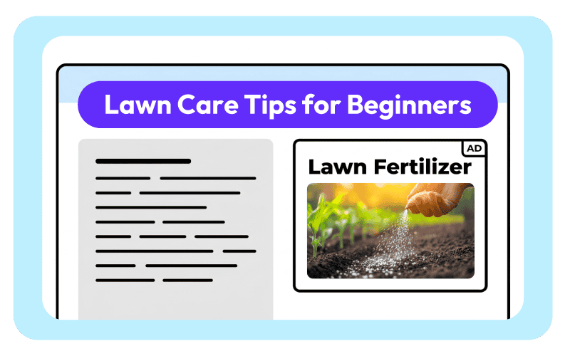 Lawn Care Tips for Beginners blog with lawn fertilizer ad contextual targeting